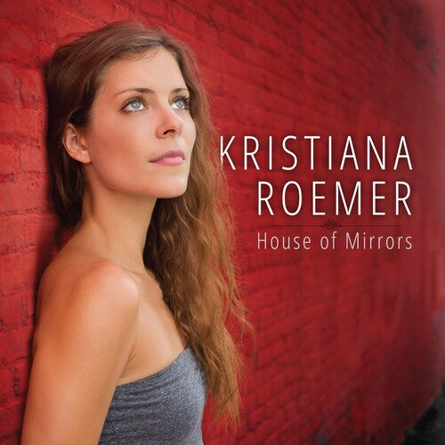 Roemer,kristiana - House Of Mirrors - Music CD