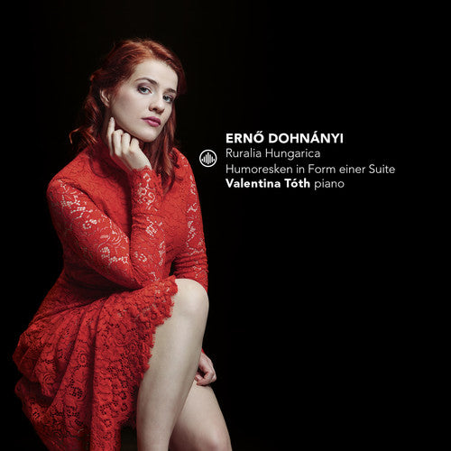 Dohnanyi / Toth - Ruralia Hungarica / Humoresken In Form Einer Suite - Music CD