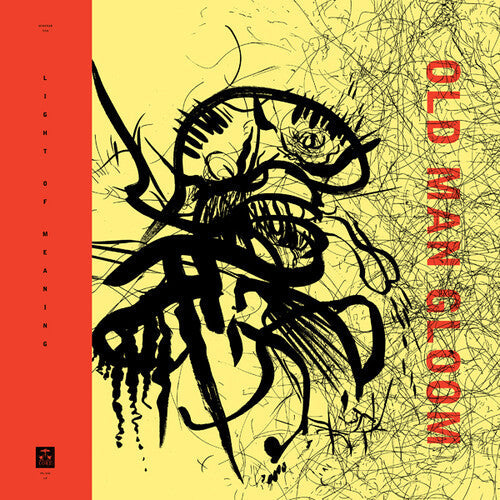 Old Man Gloom - Seminar Viii: Light Of Meaning - Vinyl Record