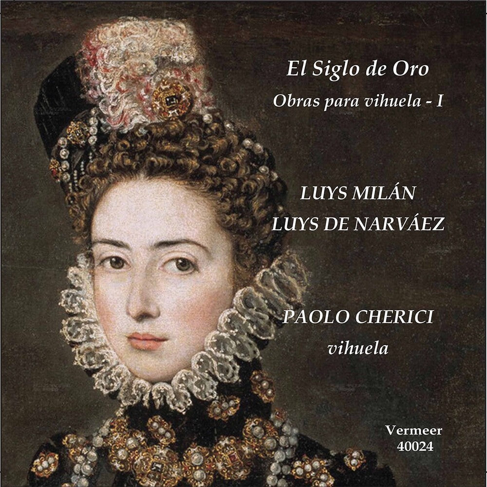 Milan / Paolo Cherici - El Siglo de Oro Music CD