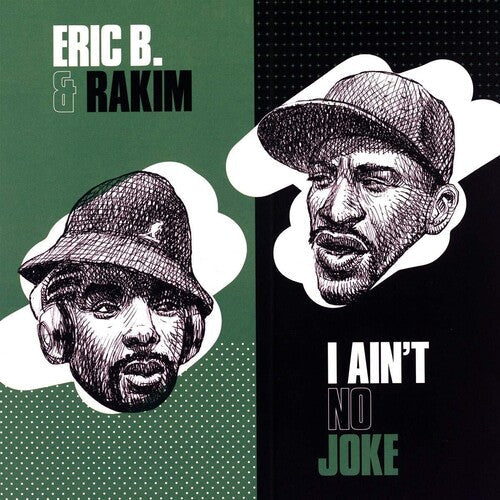 Eric B & Rakim - I Ain't No Joke / Eric B. Is On The Cut - Vinyl Record