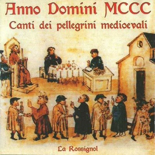 Sabio / Rossignol - Canti Dei Pellegrini Medioevali - Music CD