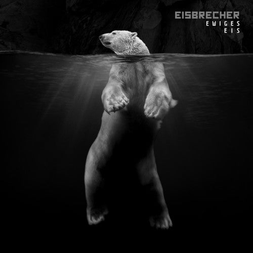 Eisbrecher - Ewiges Eis: 15 Jahre Eisbrecher - Music CD