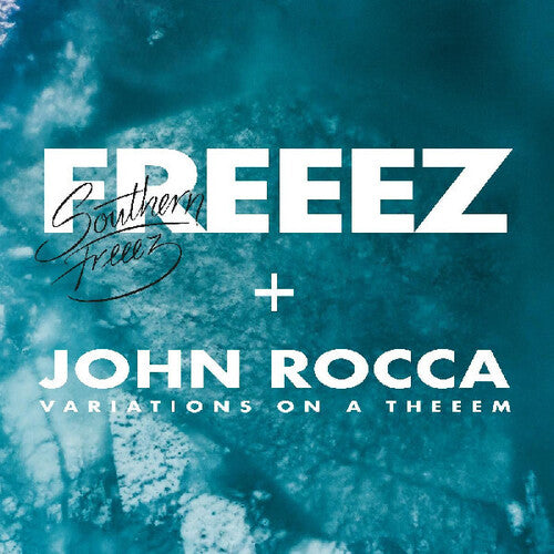 Freeez / Rocca,john - Southern Freeez / Variations On A Theeem - Vinyl Record