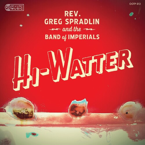 Spradlin,greg / Band Of Imperials - Hi-watter - Vinyl Record