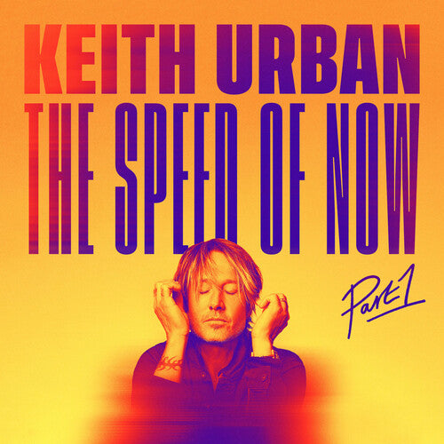 Urban,keith - Speed Of Now Part 1 - Music CD