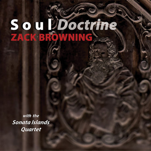Browning / Sonata Islands Quartet / Ros - Soul Doctrine - Music CD