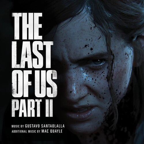 Santaolalla,gustavo / Quayle,mac - Last Of Us Part Ii / O.s.t. - Music CD
