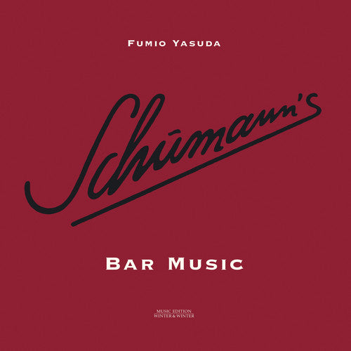 Schumann,robert / Yasuda,fumio - Schumann's Bar Music - Vinyl Record