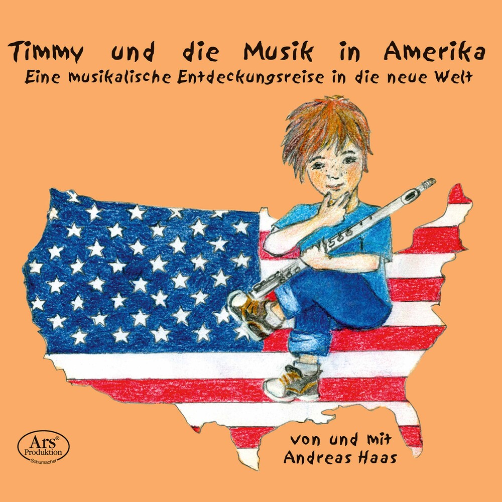 Haas / Haake - Timmy Und Die Musik in Amerika Music CD