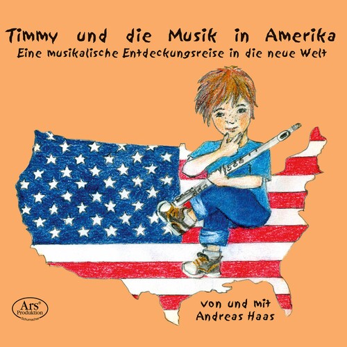 Haas / Haake - Timmy Und Die Musik In Amerika - Music CD