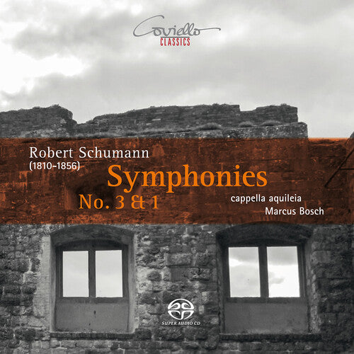 Schumann / Cappella Aquileia / Bosch - Symphonies 3 & 1 - Super Audio CD