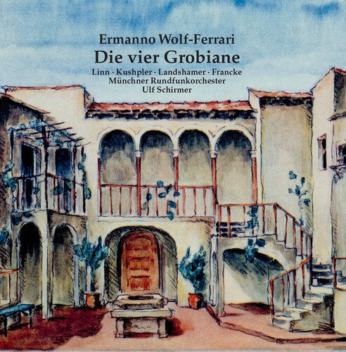 Wolf-ferrari / Munchner Rundfunkorchester - Die Vier Grobiane - Music CD