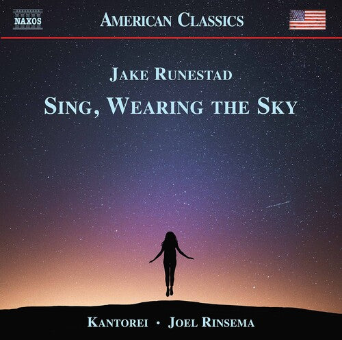 Runestad / Kantorei / Rinsema - Sing Wearing The Sky - Music CD