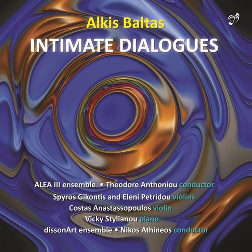 Baltas / Alea Iii Ensemble / Stylianou - Intimate Dialogues - Music CD