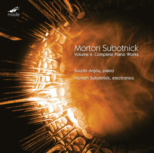 Subotnick / Anjou / Subotnick - Complete Piano Works 4 - Music CD