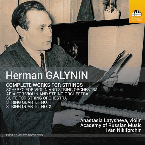 Galynin / Latysheva / Nikiforchin - Complete Works For Strings - Music CD