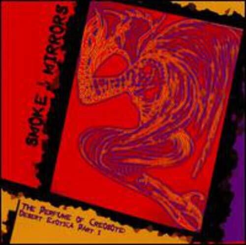 Michael & Spider (formerly Smoke & Mirrors) - Perfume Of Creosote: Desert Exotica Part 1 - Music CD