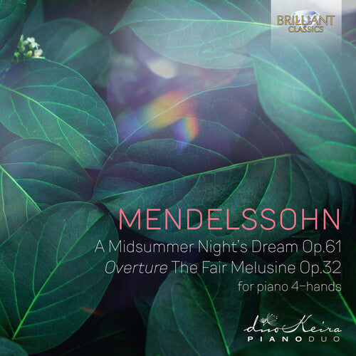 Mendelssohn / Keira Piano Duo - Midsummernight's Dream - Music CD