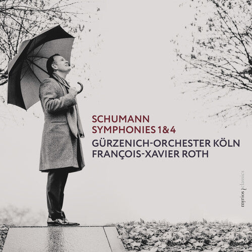 Schumann / Roth / Gurzenich-orchester Koln - Symphonies 1 & 4 - Super Audio CD