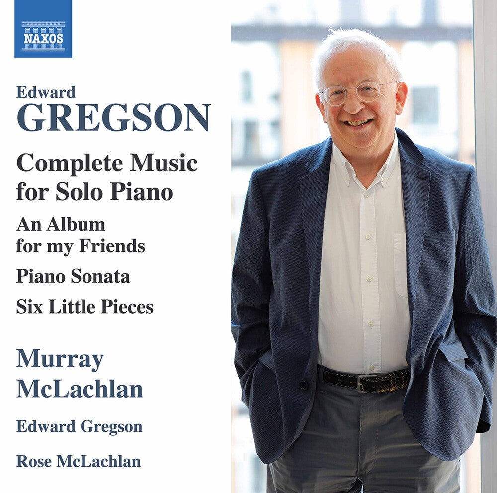 Gregson / Gregson / Mclachlan - Complete Music for Solo Piano Music CD