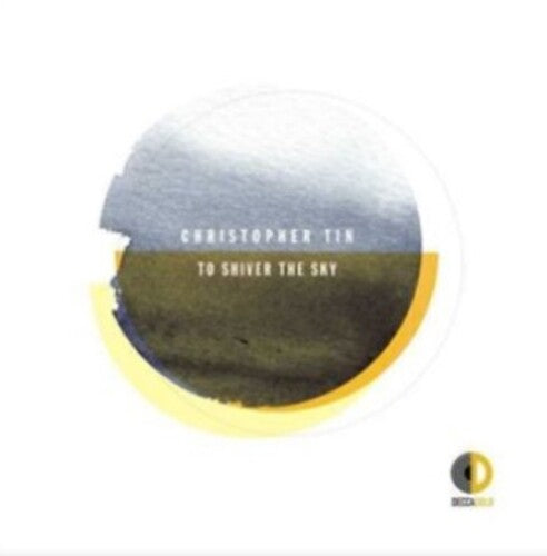 Tin,christopher / Royal Philharmonic Orch - To Shiver The Sky - Music CD