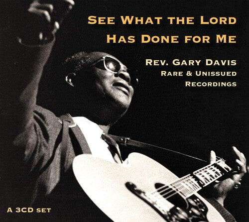 Davis,gary Reverend - See What The Lord Has Done For Me - Music CD