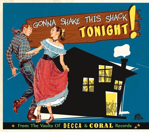 Gonna Shake This Shack Tonight: From Vaults / Var - Gonna Shake This Shack Tonight: From Vaults / Var - Music CD