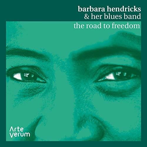 Hendricks,barbara & Her Blues Band - Road To Freedom: Live - Music CD