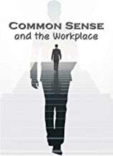 Business & Hr Training: Common Sense & Workplace - Business & Hr Training: Common Sense & Workplace - DVD