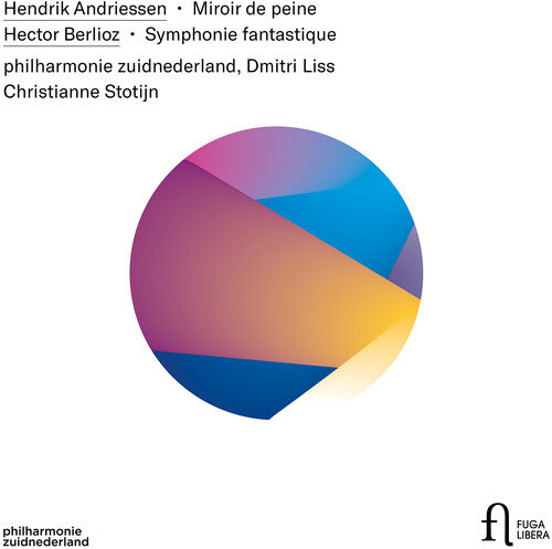 Andriessen / Philharmonie Zuidnederland / Stotijn - Miroir De Peine - Music CD