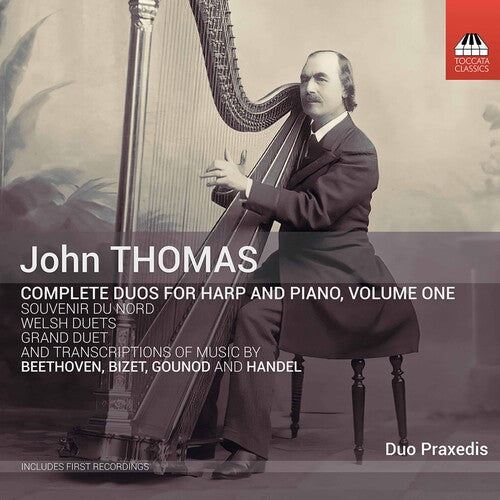 Thomas / Duo Praxedis - Complete Duos Harp & Piano 1 - Music CD
