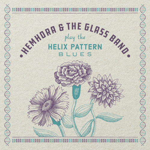 Hemhora & The Glass Band - Helix Pattern Blues - Music CD