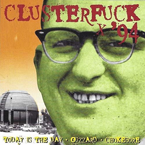 Clusterfuck '94 / Various - Clusterfuck '94 / Various - Music CD