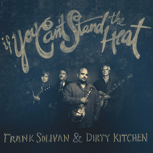 Solivan,frank / Dirty Kitchen - If You Can't Stand The Heat - Music CD