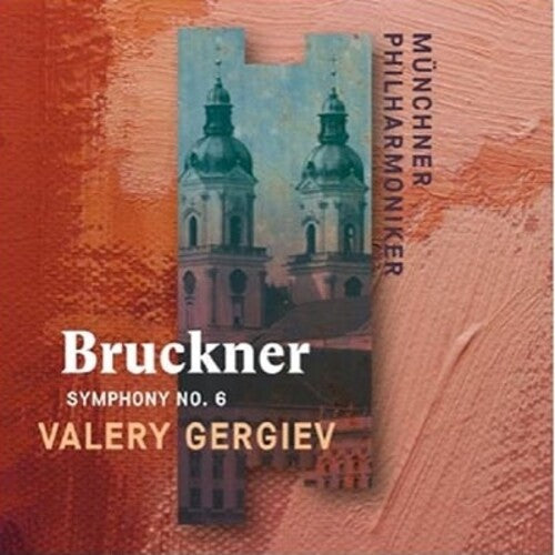 Munchner Philharmoniker / Valery,gergiev - Bruckner: Sym No. 6 (recorded Live At St. Florian) - Music CD