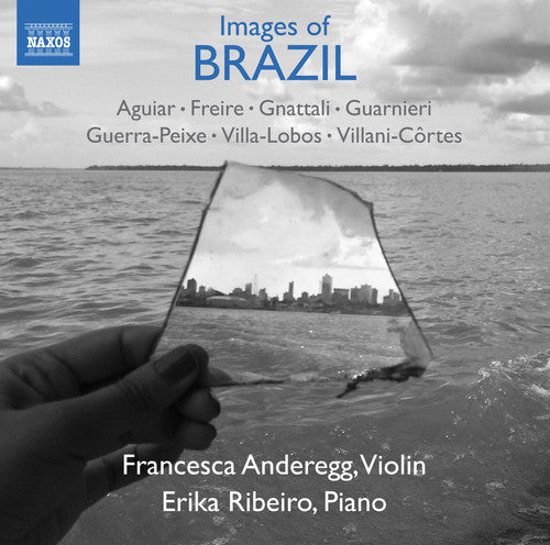 Aguiar / Anderegg / Ribeiro - Images Of Brazil - Music CD