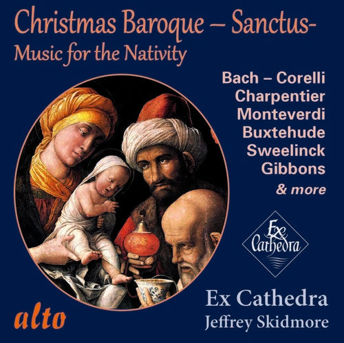 Ex Cathedra Chamber Choice & Baroque Orchestra - Baroque Christmas: Sanctus - Music CD