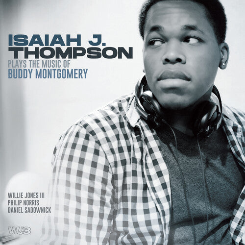 Thompson,isaiah - Isaiah J Thompson Plays Music Of Buddy Montgomery - Music CD