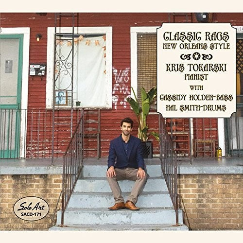 Tokarski,kris - Classic Rags New Orleans Style - Music CD