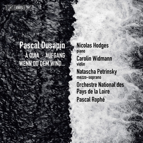 Dusapin / Petrinsky - Wenn Du Dem Wind / Aufgang - Super Audio CD