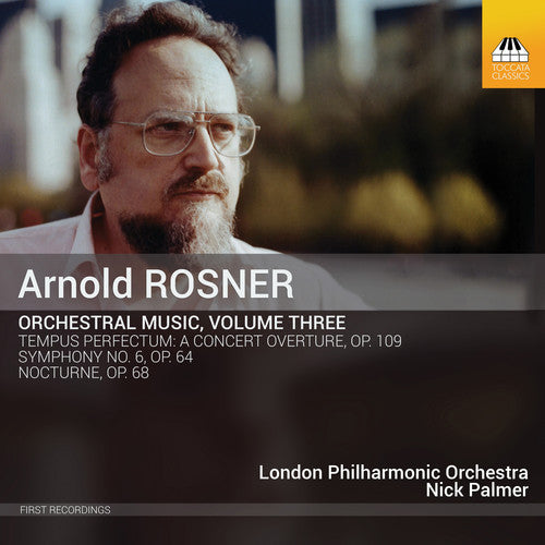 Rosner / London Philharmonic Orchestra - Orchestral Music 3 - Music CD