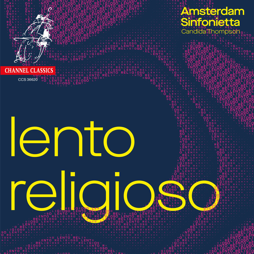 Amsterdam Sinfonietta / Thompson,Candida - Lento Religioso Music CD