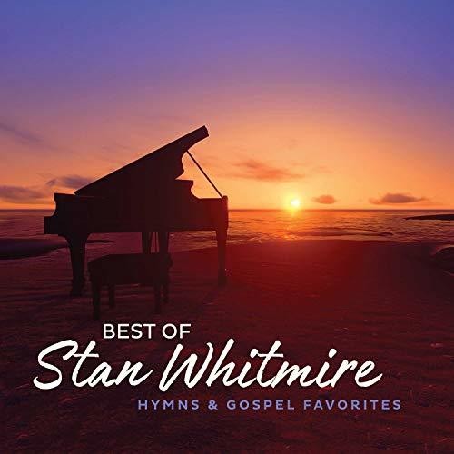 Howard,greg - Best Of Stan Whitmire: Hymns & Gospel Favorites - Music CD