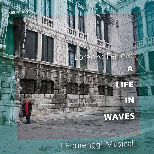 Ferrero / I Pomeriggi Musicali / Boccadoro - Life In Waves - Music CD