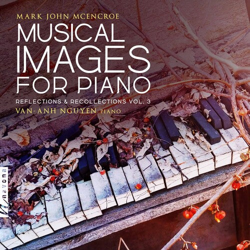 Mcencroe / Nguyen - Musical Images For Piano - Music CD