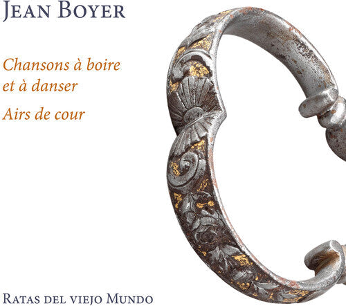 Boyer / Ratas Del Viejo Mundo - Chansons A Boire Et A Danser - Music CD