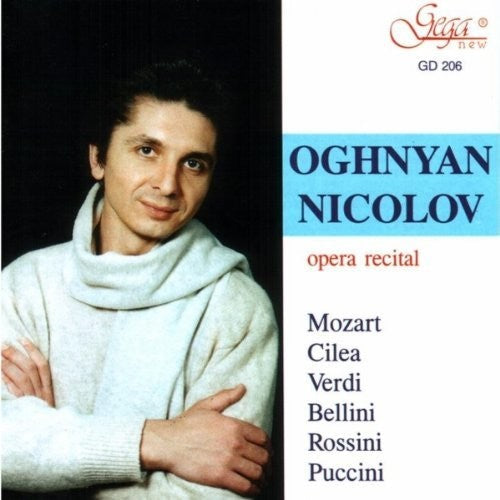 Nicolov,oghnyan - Opera Recital - Music CD