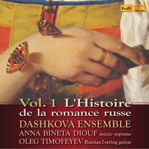 Guriliov / Dashkova Ensemble - L'histoire De La Romance Russe 1 - Music CD