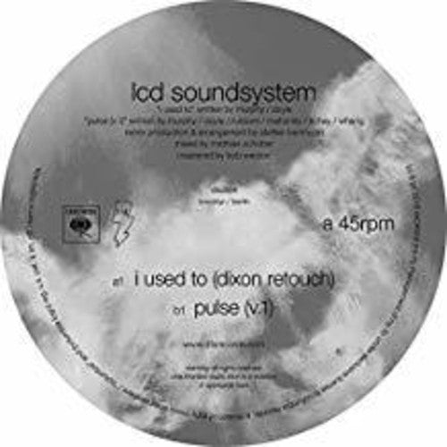 Lcd Soundsystem - I Used To (dixon Rework / Pulse V.1) - Vinyl Record